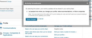 LinkedIn--Limiting Activity Broadcasts